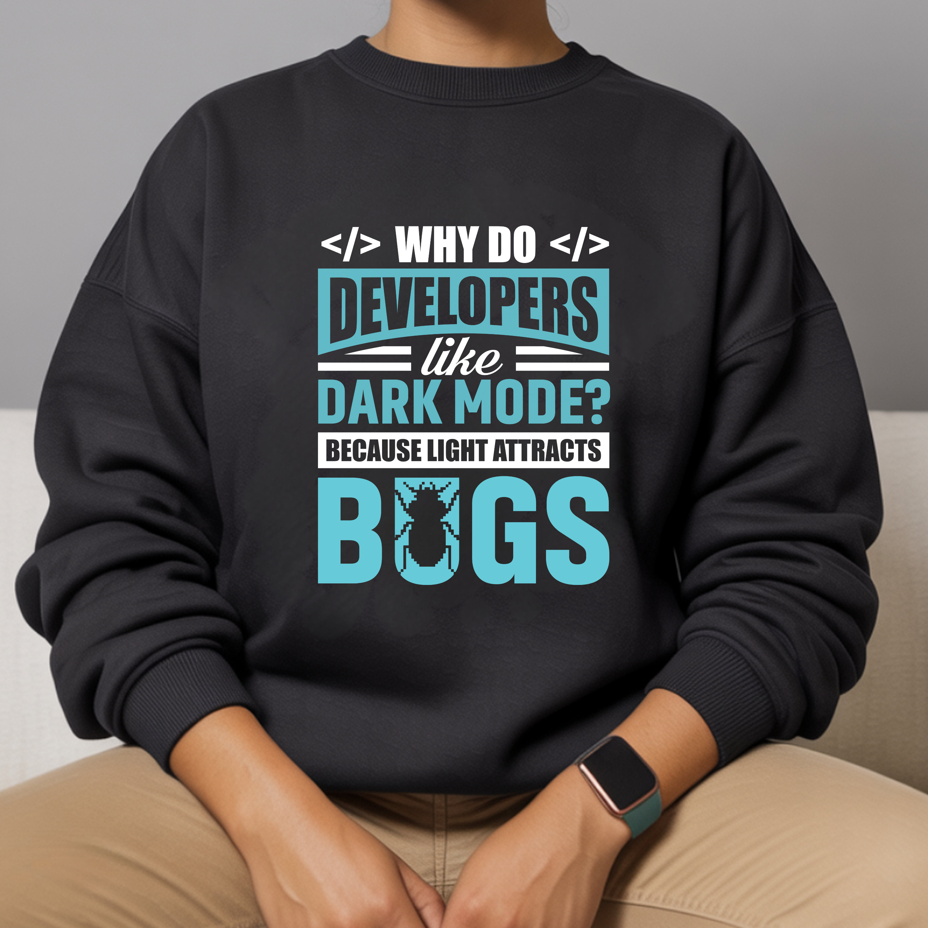 Developers Dark Mode? Bugs Sweatshirt — Funny Programmer Crewneck
