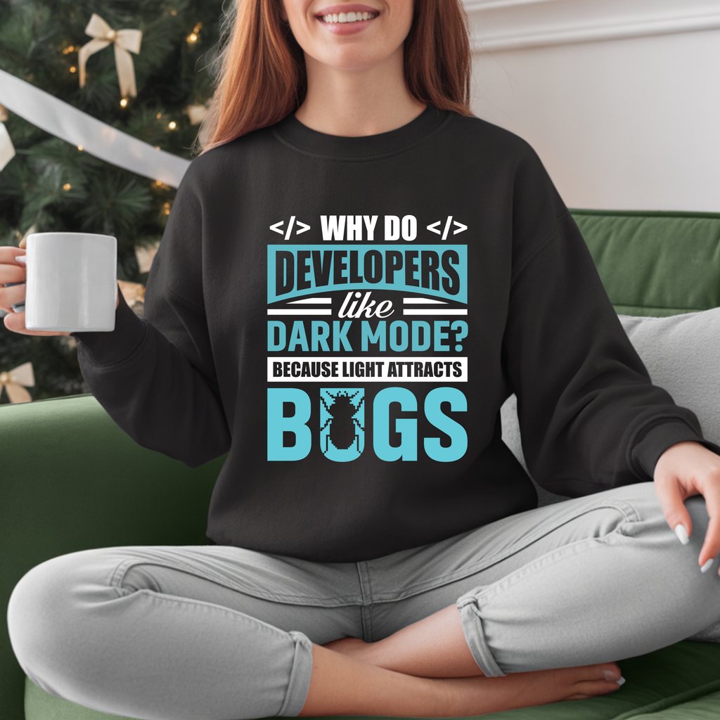Developers Dark Mode? Bugs Sweatshirt — Funny Programmer Crewneck