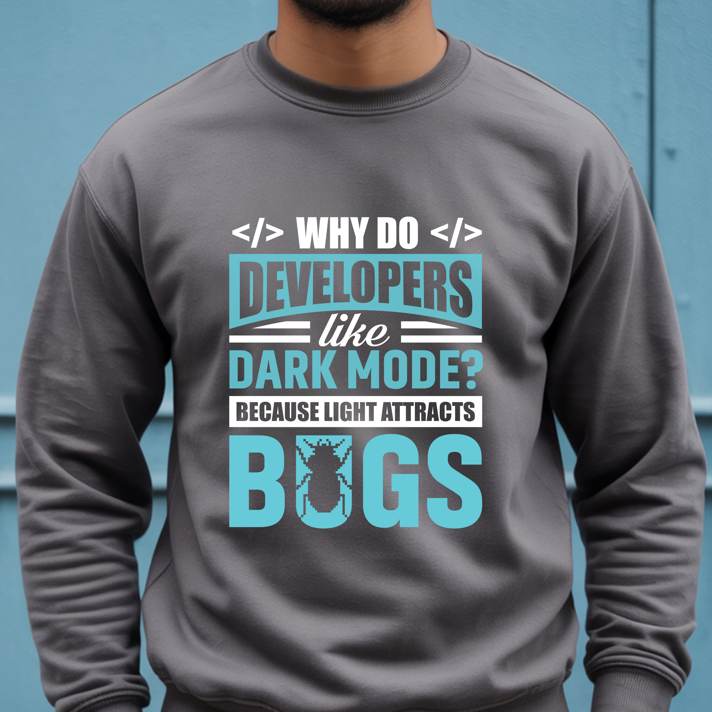 Developers Dark Mode? Bugs Sweatshirt — Funny Programmer Crewneck