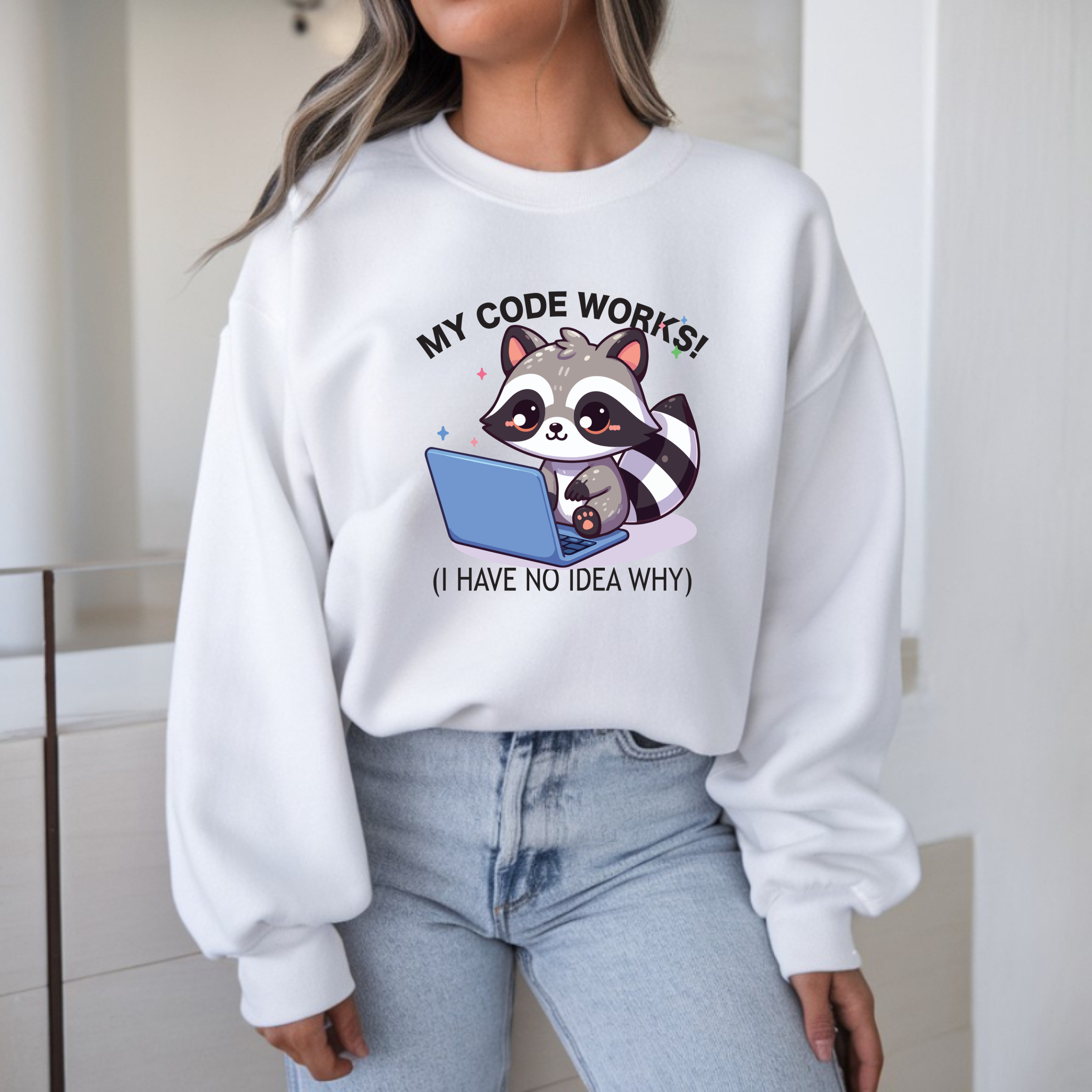 Programmer Raccoon Sweatshirt – “My Code Works! (I Have No Idea Why)” Crewneck