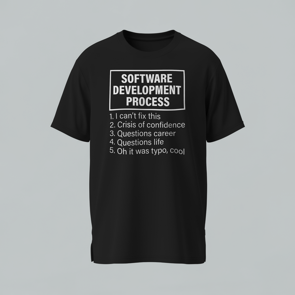 Black t-shirt with white text on a gray background