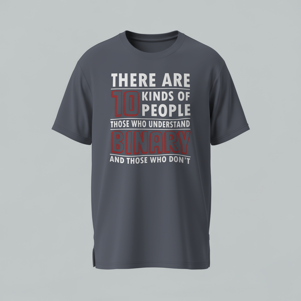 Gray t-shirt with humorous text design on a light gray background