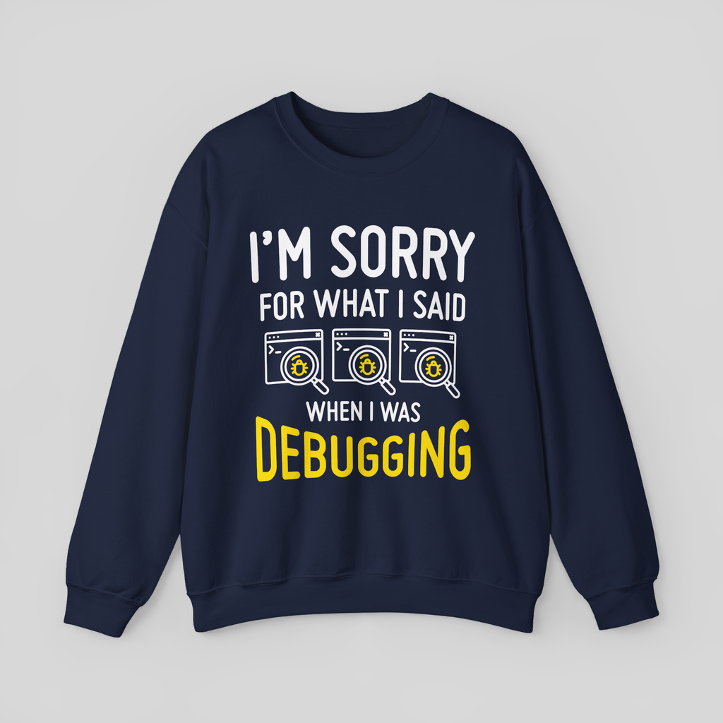 Debugging Crewneck Sweatshirt — Funny Programmer Bug Fixing Tee