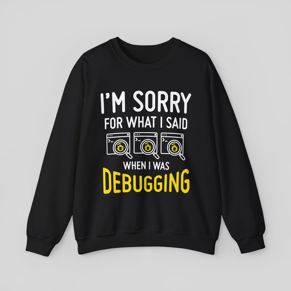 Debugging Crewneck Sweatshirt — Funny Programmer Bug Fixing Tee