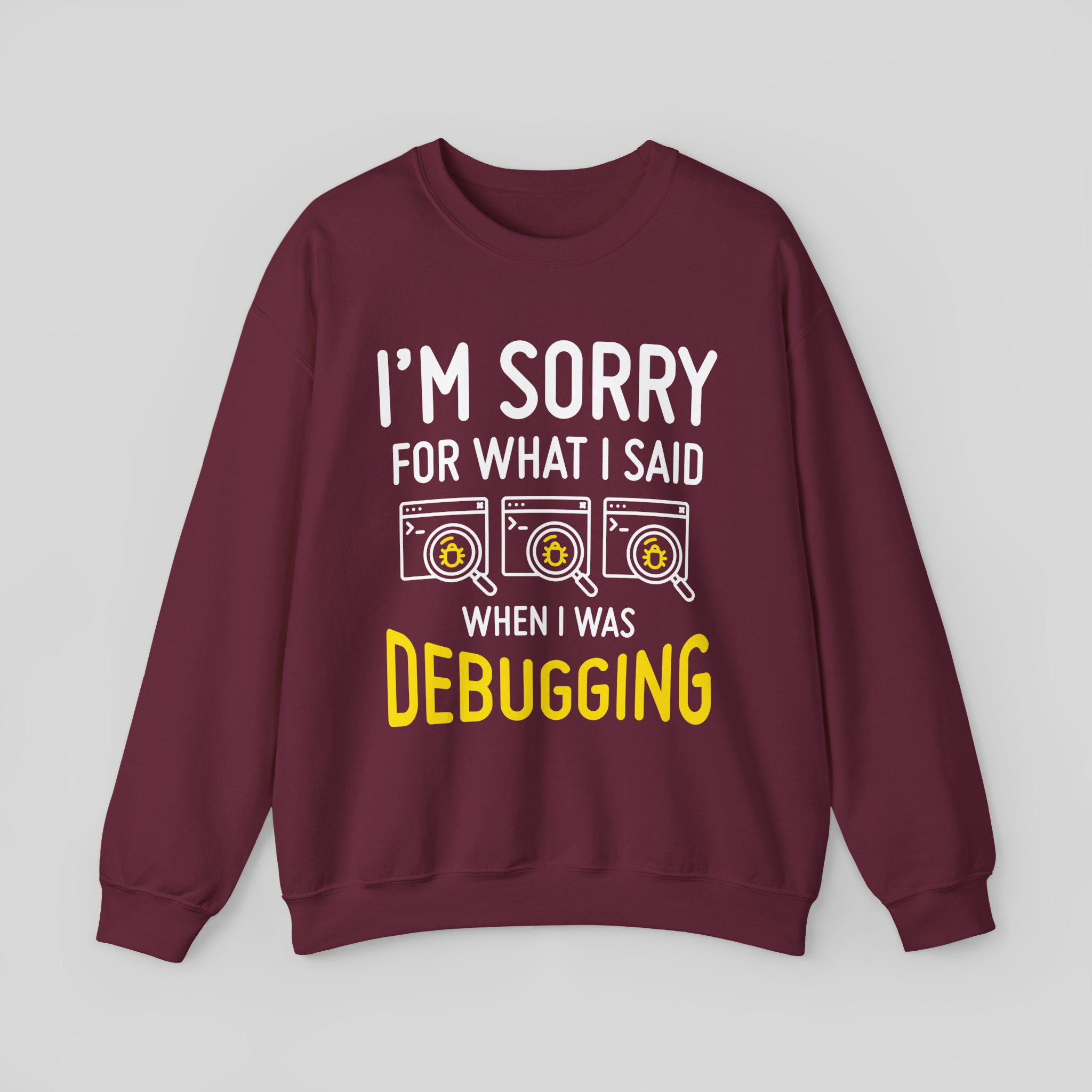 Debugging Crewneck Sweatshirt — Funny Programmer Bug Fixing Tee