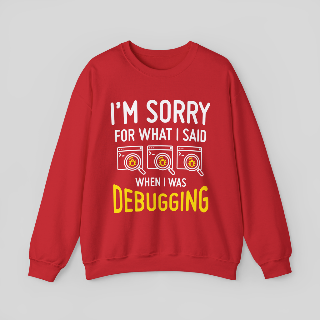 Debugging Crewneck Sweatshirt — Funny Programmer Bug Fixing Tee