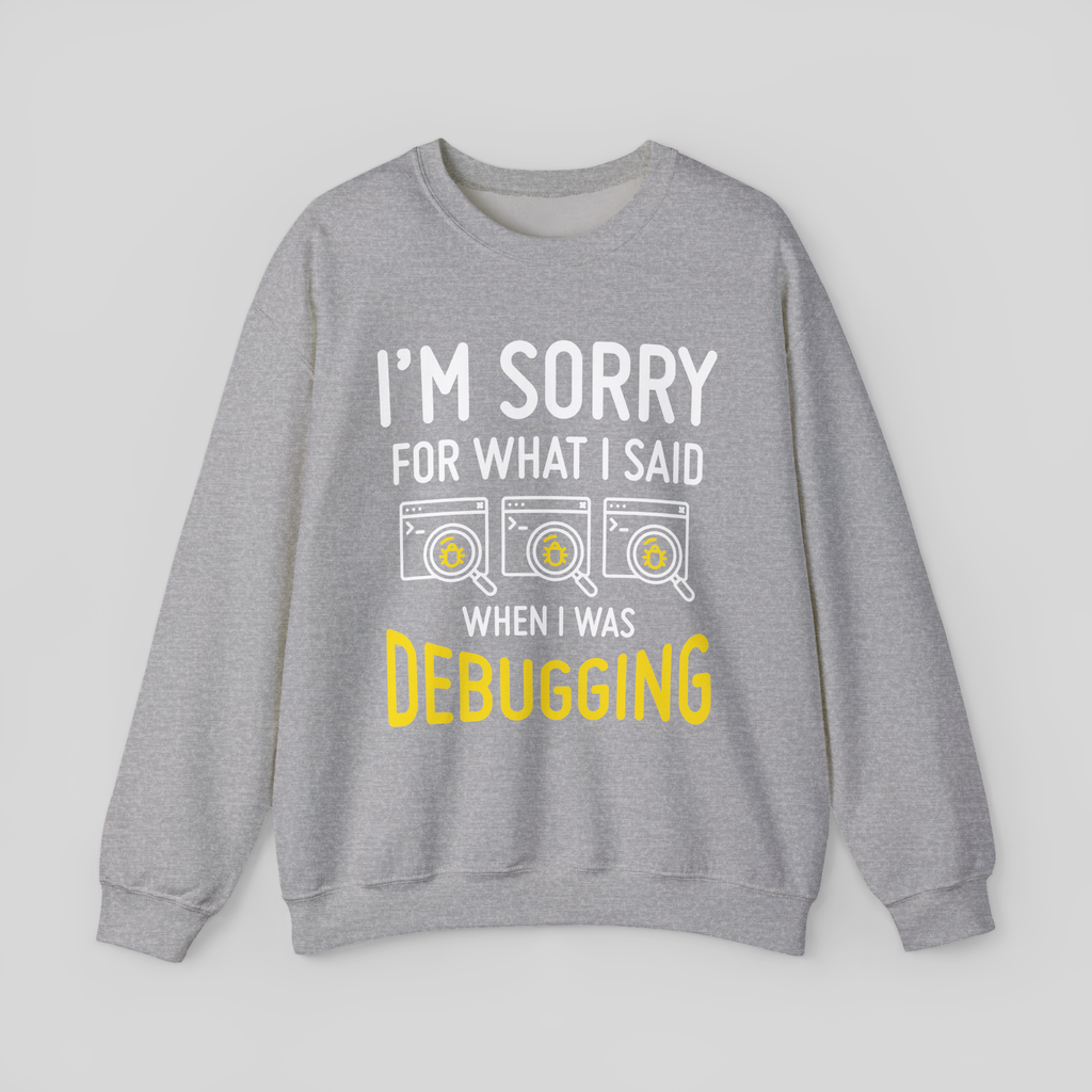 Debugging Crewneck Sweatshirt — Funny Programmer Bug Fixing Tee