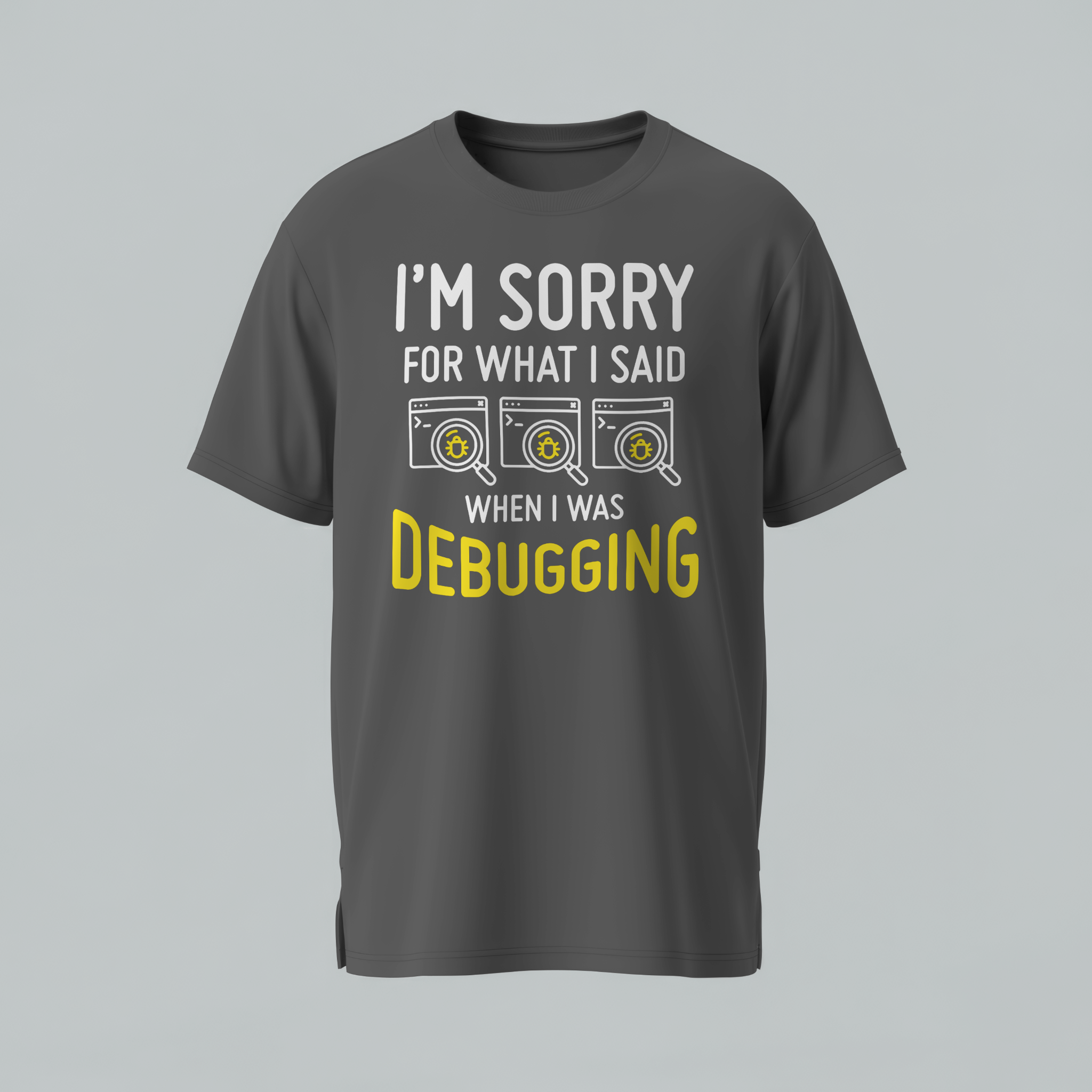 Gray t-shirt with humorous text design on a gray background