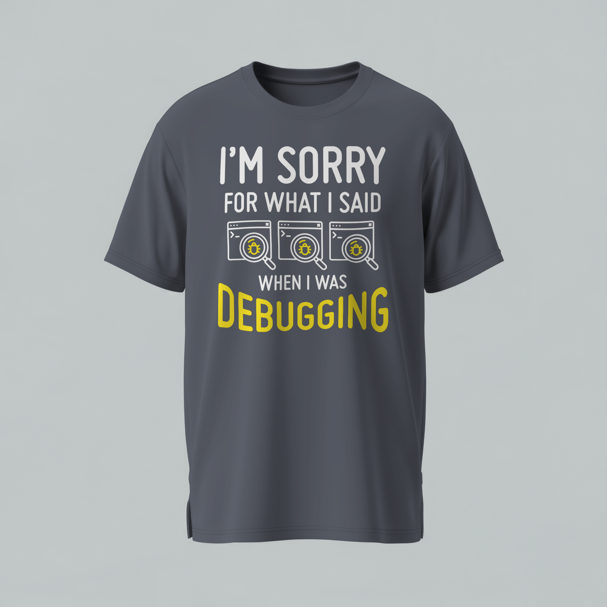 Gray t-shirt with humorous text design on a gray background