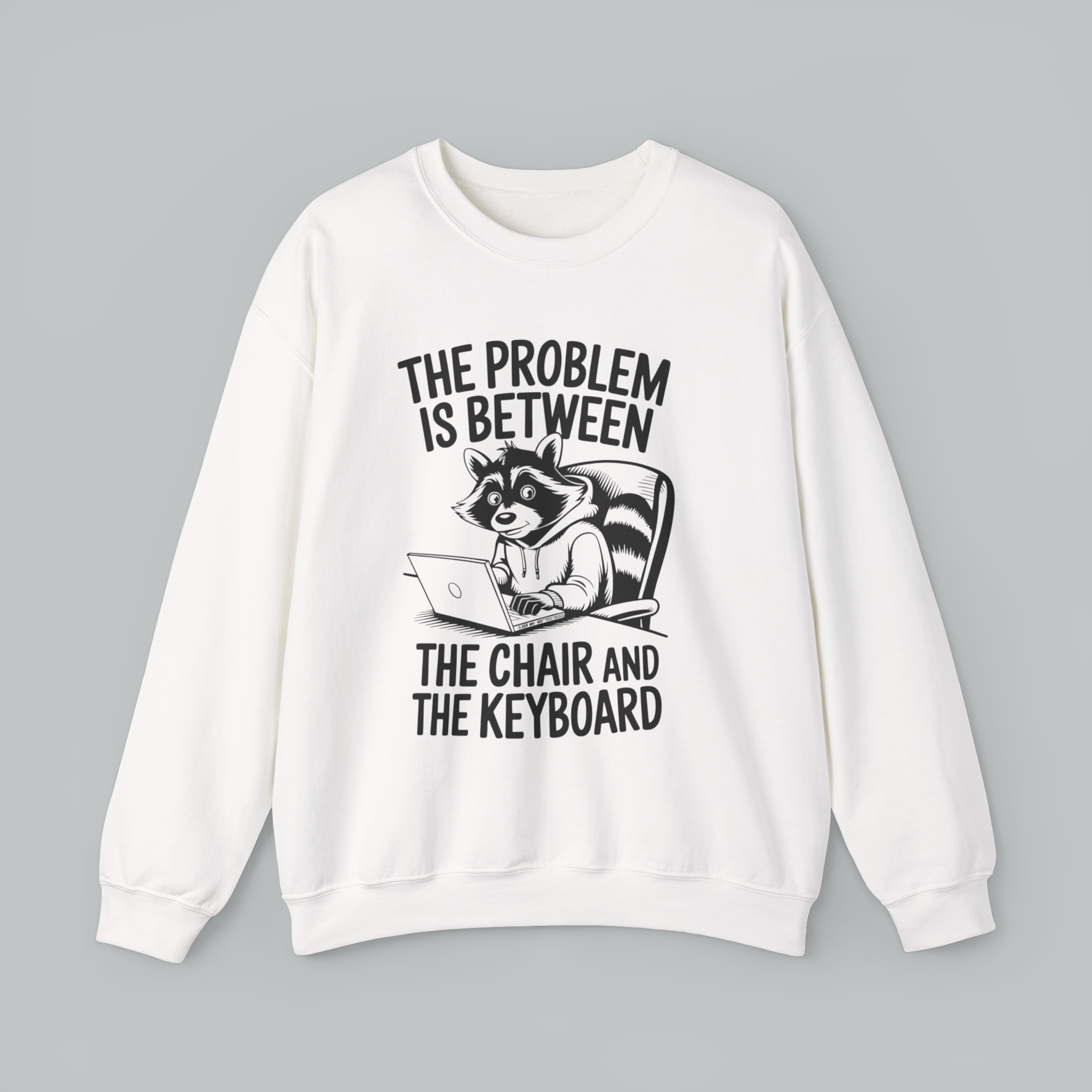 White sweatshirt with a graphic of a raccoon and text on a gray background