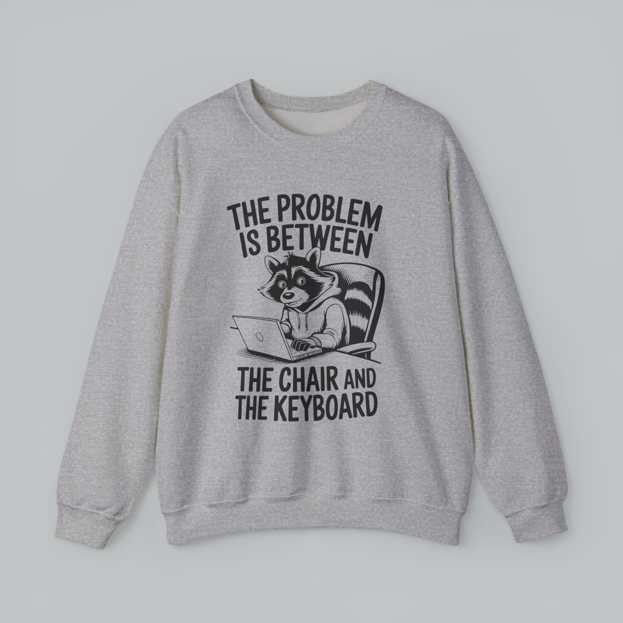 Gray sweatshirt with a graphic of a raccoon and text on a light gray background