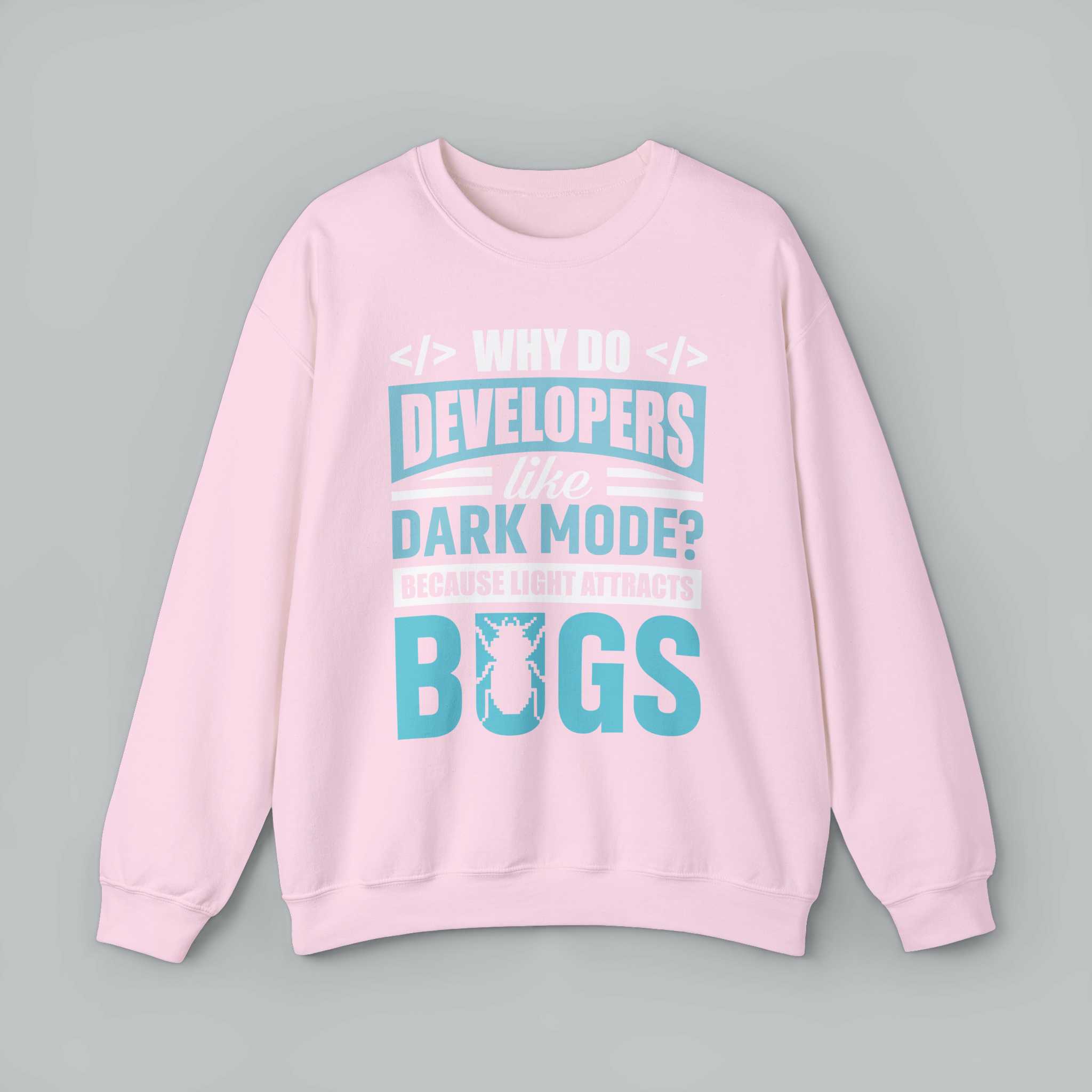 Pink sweatshirt with text on a gray background