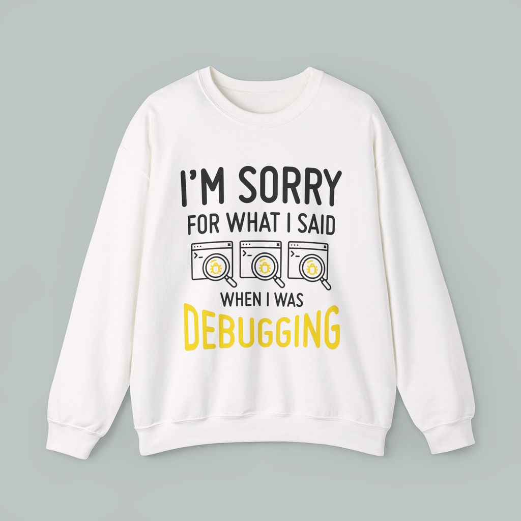 Debugging Crewneck Sweatshirt — Funny Programmer Bug Fixing Tee